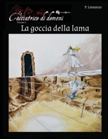 La goccia della lama 1778180167 Book Cover