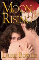 Moon Rising 0982669070 Book Cover