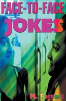 Face-To-Face Jokes B0B92P2919 Book Cover