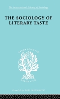 Die Soziologie der literarischen Geschmacksbildung 1179883748 Book Cover