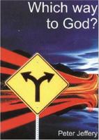 Which Way to God 0852344139 Book Cover