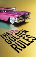 The Golden Rules 1568582226 Book Cover