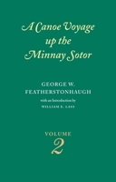 Canoe Voyage up the Minnay Sotor 2 1340687399 Book Cover