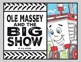 Ole Massey and the Big Show 196280271X Book Cover