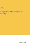 Finding the Error of the Marine Compass on Board Ship 3382832178 Book Cover