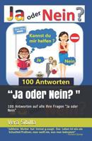 Ja oder Nein?": 100 Antworten auf alle Ihre Fragen "Ja oder Nein 1096803240 Book Cover