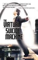 THE VIRTUAL SUICIDE MACHINE 1964289041 Book Cover