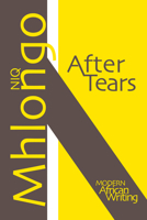 After Tears 0821419846 Book Cover