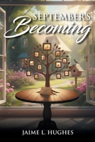September's Becoming B0HGC31LZY Book Cover