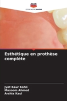 Esthétique en prothèse complète (French Edition) 6630040171 Book Cover