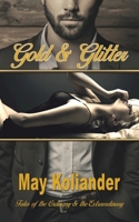 Gold & Glitter 1398471755 Book Cover