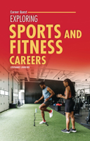 Exploring Sports and Fitness Careers (Career Quest) B0FCDRKB1M Book Cover