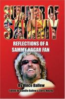 Summer of Sammy: Reflections of A Sammy Hagar Fan 0595339522 Book Cover