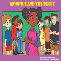 Monique And The Bully B0B7GPQ26B Book Cover