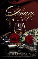 Drug of Choice 2 1513647601 Book Cover