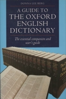 A Guide to the Oxford English Dictionary 0198691793 Book Cover