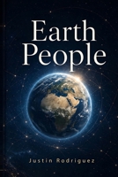 Earth People B0H6RBX575 Book Cover