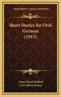 Short Stories for Oral German 1165597977 Book Cover