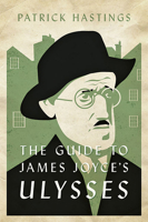 The Guide to James Joyce's Ulysses 142144349X Book Cover