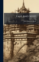 East And West 1246104814 Book Cover