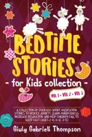 BEDTIME STORIES FOR KIDS Vol.1 + Vol.2 +Vol.3 1838273832 Book Cover