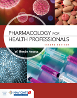 Pharmacology for Health Professionals 1284240835 Book Cover