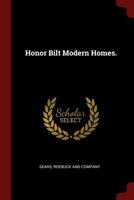 Honor bilt modern homes. 1376128853 Book Cover