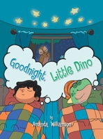 Goodnight, Little Dino B0FHBNQHMT Book Cover