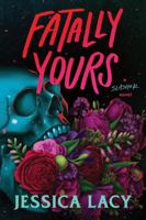Fatally Yours 1464259054 Book Cover