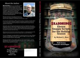 Seasonings: Eleven Snappy Scripts for the Holiday Season 1734945001 Book Cover