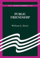 Public Friendship 0879465069 Book Cover