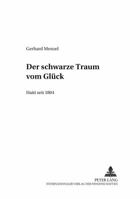 Der Schwarze Traum Vom Glueck - Haiti Seit 1804: Haiti Seit 1804 3631385234 Book Cover