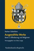 Ausgewahlte Werke I: Offenbarung und Religionen. Aus dem Schwedischen ubersetzt von Dietz Lange 3525570155 Book Cover