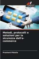 Metodi, protocolli e soluzioni per la sicurezza dell'e-commerce 6209634052 Book Cover