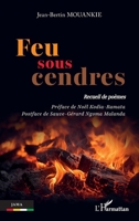 Feu sous cendres: Recueil de poèmes (Jama) 2336602490 Book Cover