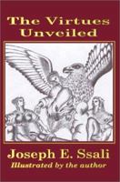 The Virtues Unveiled 0595282369 Book Cover