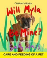 Will Myla Be Mine? 0692732624 Book Cover