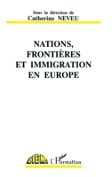 Nations, frontières et immigration en Europe 2738432484 Book Cover
