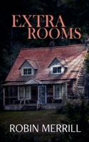 Extra Rooms B0BTD6YP1W Book Cover