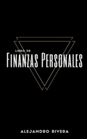 Libro de Finanzas Personales (Spanish Edition) B0CRQ9FF2C Book Cover