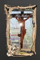 His Mother B0F9KWXMJK Book Cover