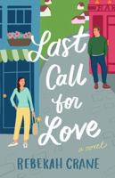 Last Call for Love 1662513380 Book Cover