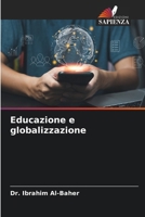 Educazione e globalizzazione (Italian Edition) 6208598273 Book Cover