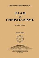 Islam et Christianisme (French Edition) 1530501385 Book Cover