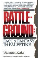 Battleground: Fact and Fantasy in Palestine 0929093135 Book Cover