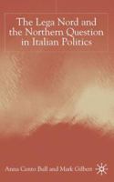 The Lega Nord and the Politics of Secession in Italy 0333750683 Book Cover