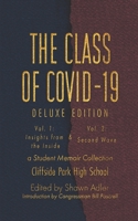 The Class of Covid-19: Deluxe Edition: Volumes One and Two B08S4L4F61 Book Cover