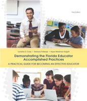 Demonstrating the Florida Educator Accomplished Practices 1323901876 Book Cover