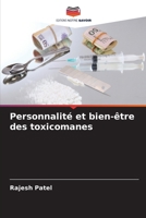 Personnalité et bien-être des toxicomanes (French Edition) 6209570518 Book Cover