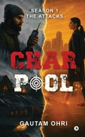 cHar Pool: Season 1 - The Attacks B0FKBHTQHV Book Cover